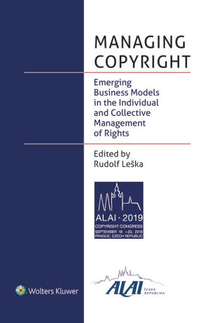 Managing Copyright: Emerging Business Models in the Individual and Collective Management of Rights - Rudolf Leška