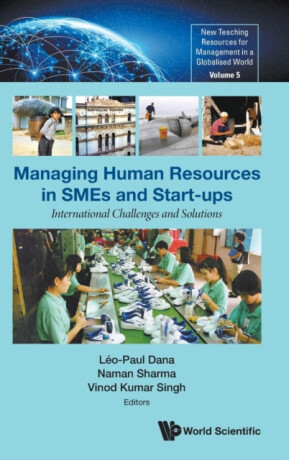 Managing Human Resources In Smes And Start-ups: International Challenges And Solutions - 