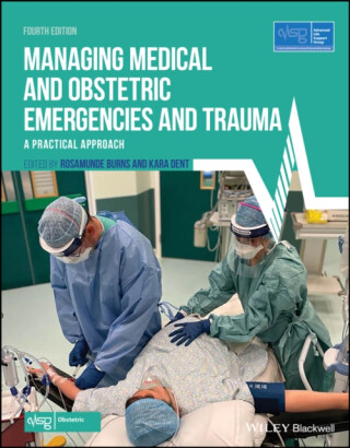 Managing Medical and Obstetric Emergencies and Trauma - Advanced Life Support Group