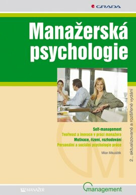 Manažerská psychologie - Milan Mikulaštík