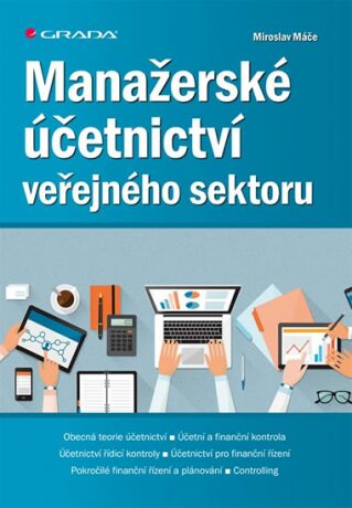 Manažerské účetnictví veřejného sektoru (Defekt) - Miroslav Máče