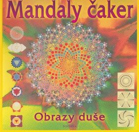 Mandaly čaker - Obrazy duše - kol.