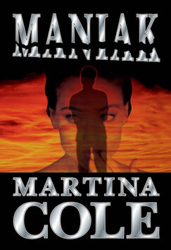 Maniak - Martina Cole
