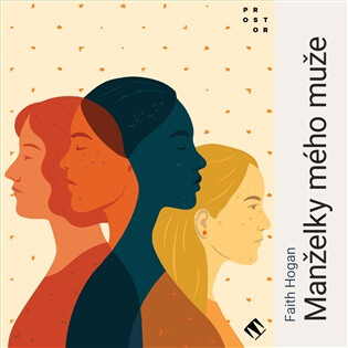 Manželky mého muže - Faith Hoganová