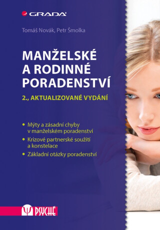 Manželské a rodinné poradenství - Tomáš Novák,Petr Šmolka