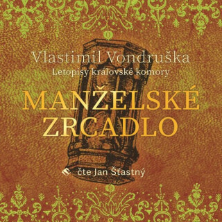 Manželské zrcadlo - Vlastimil Vondruška