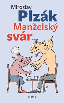 Manželský svár - Miroslav Plzák