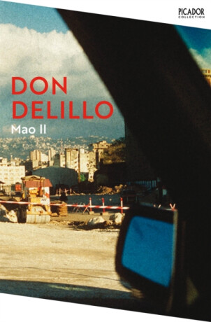 Mao II - Don DeLillo