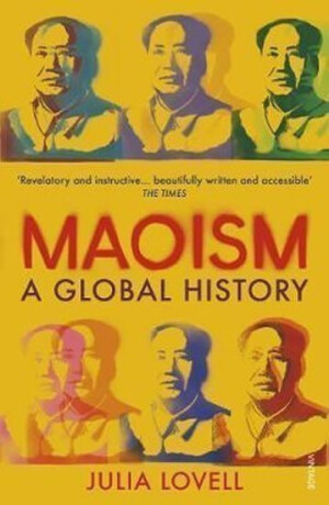 Maoism - Julia Lovellová