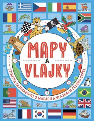 Mapy a vlajky - Joe Fullman,Andy Rowland
