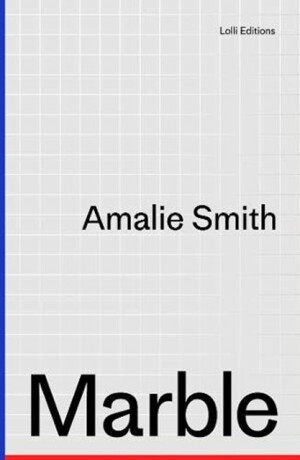 Marble - Amalie Smith