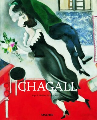 Marc Chagall - Ingo F. Walther,Metzger