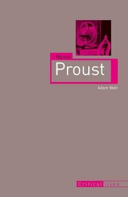 Marcel Proust - Watt Adam