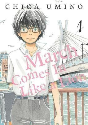 March Comes in Like a Lion, Volume 1 - Chica Umino