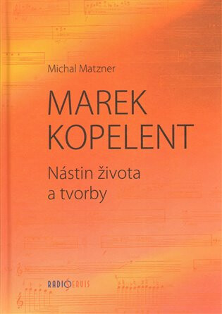 Marek Kopelent - Michal Matzner