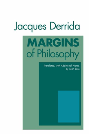Margins of Philosophy - Jacques Derrida