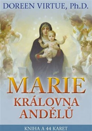 Marie, královna andělů - Doreen Virtue