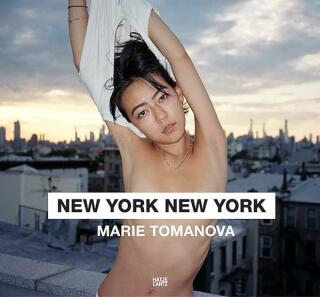 Marie Tomanova: New York New York - Thomas Beachdel,Kim Gordon,Mira Pipova