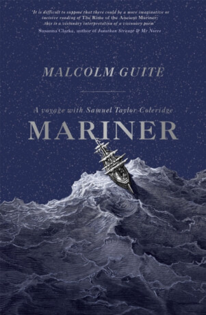 Mariner - Reverend Dr Malcolm Guite