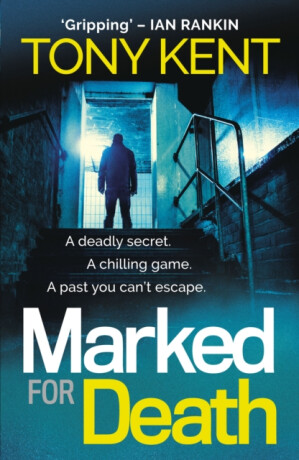 Marked for Death - Kent Tony