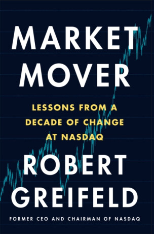 Market Mover - Robert Greifeld
