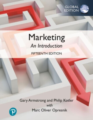 Marketing: An Introduction, Global Edition - Philip Kotler,Armstrong Gary