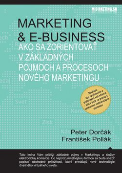 Marketing & e-business - Peter Dorčák,František Pollák