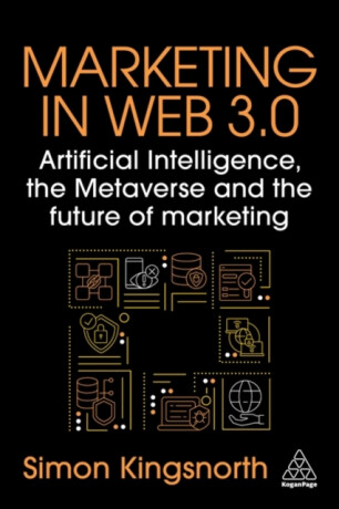Marketing in Web 3.0 - Kingsnorth Simon
