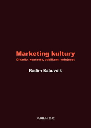 Marketing kultury - Radim Bačuvčík