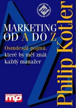 Marketing podle Kotlera - Philip Kotler