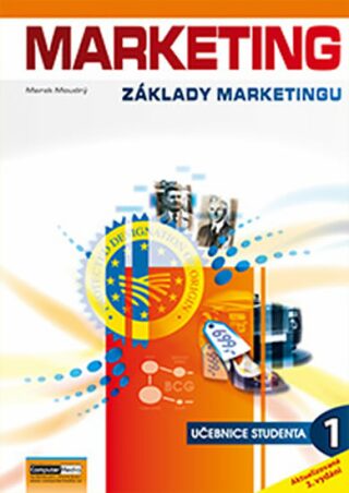 Marketing Základy marketingu 1 - Marek Moudrý
