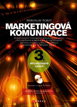 Marketingová komunikace - Miroslav Foret