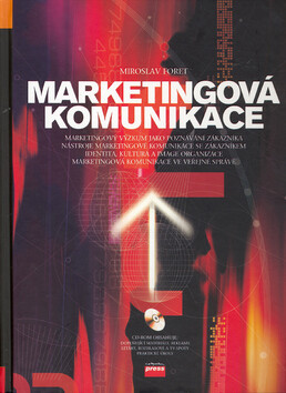 Marketingová komunikace - Miroslav Foret