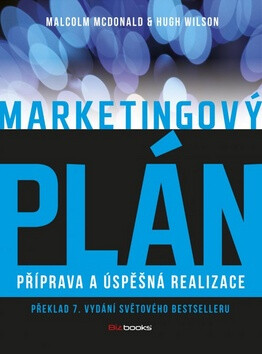 Marketingový plán - Malcolm McDonald,Hugh Wilson