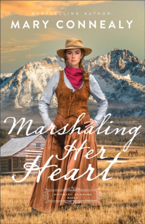 Marshaling Her Heart - Mary Connealy