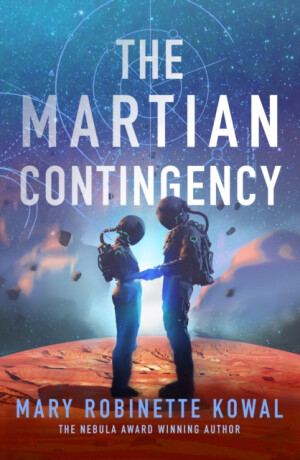 Martian Contingency - Mary Robinette Kowal
