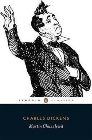 Martin Chuzzlewit - Charles Dickens