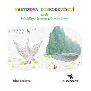 Martinova dobrodružství - Irina Badaeva