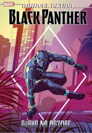 Marvel Action Black Panther Búrka na obzore - kolektiv autorů