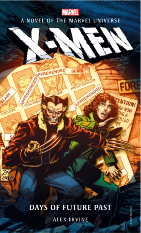 Marvel novels - X-Men: Days of Future Past - Alex Irvine