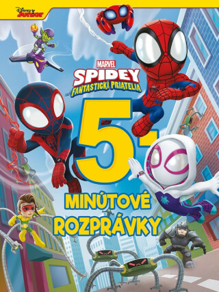 Marvel - Spidey a jeho fantastickí priatelia - 5-minútové rozprávky - 