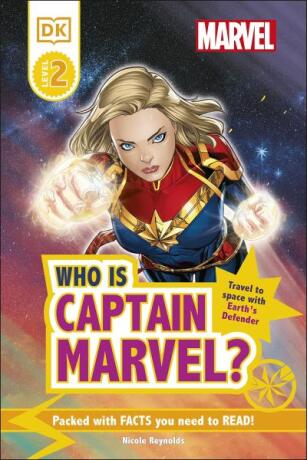 Marvel Who Is Captain Marvel? - Nicole Reynolds