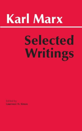 Marx: Selected Writings - Karl Marx