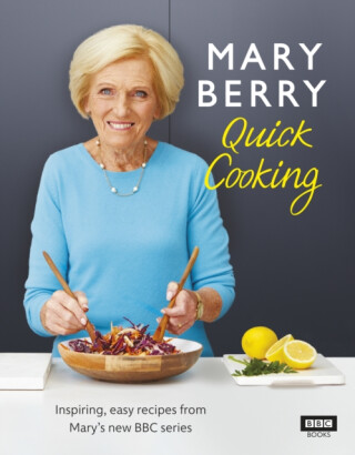 Mary Berryâ€™s Quick Cooking - Mary Berryová