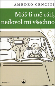 Máš-li mě rád, nedovol mi všechno - Cencini Amedeo