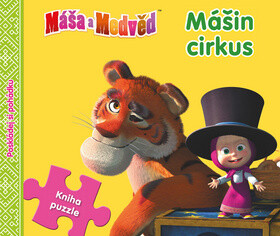 Máša a Medvěd Mášin cirkus - autora nemá