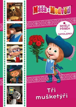 Máša a medvěd Tři mušketýři - Kolektiv