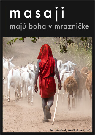 Masaji majú boha v mrazničke - Renáta Hloušková,Ján Mesároš