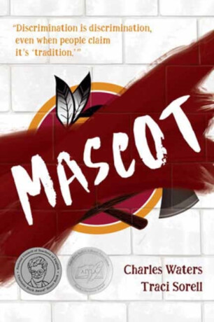 Mascot - Traci Sorell,Charles Waters