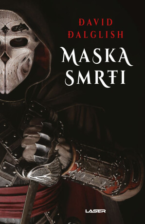 Maska smrti - David Dalglish